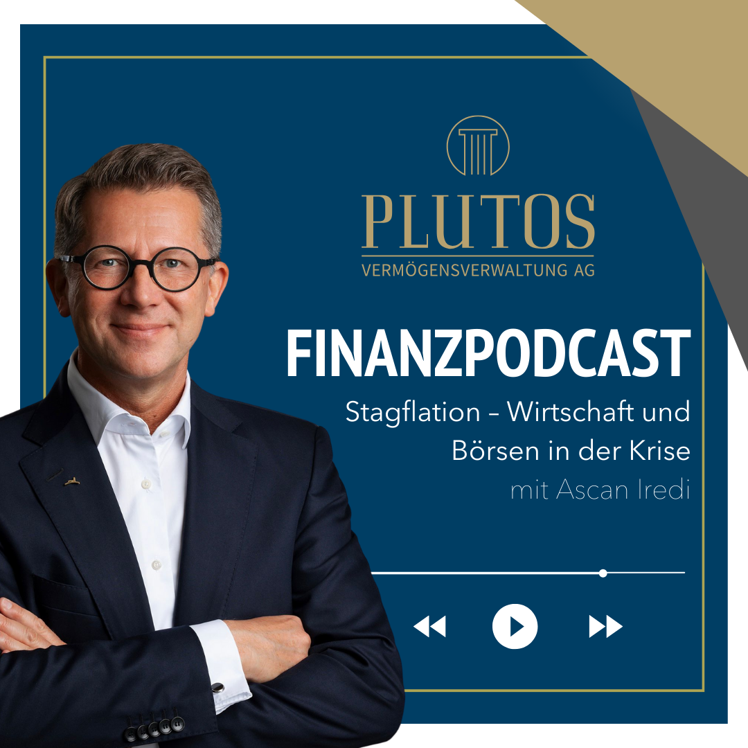 Ascan Iredi Finanzpodcast Stagflation
